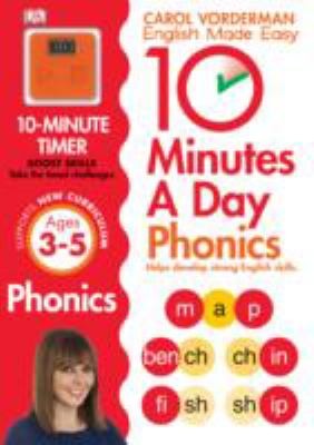 10 Minutes A Day Phonics, Ages 3-5 (Preschool): Supports the National Curriculum, Helps Develop Strong English Skills