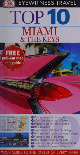 Top 10 Miami and the Keys