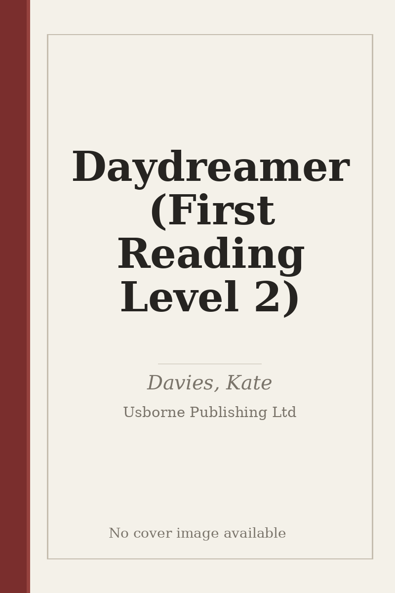 Daydreamer (First Reading Level 2) - no cover image available