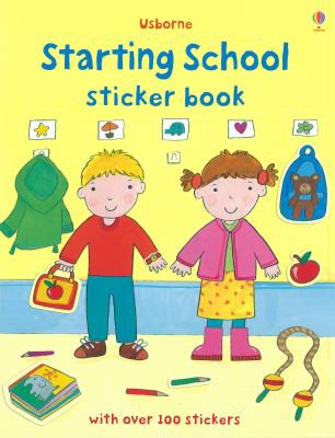 Starting School Sticker Book (Getting Dressed Sticker Books)