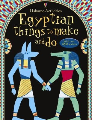 Egyptian Things to Make and Do: 1