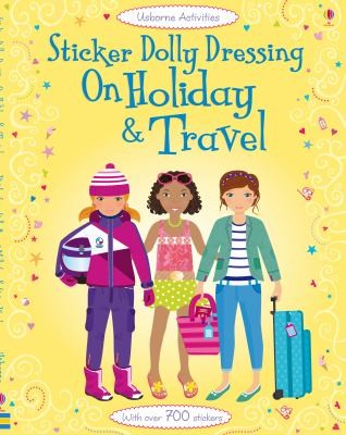 Sticker Dolly Dressing Holiday & Travel (Usborne Sticker Dolly Dressing): Holiday and Travel