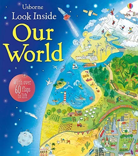 Look Inside Our World (Look Inside Board Books): 1