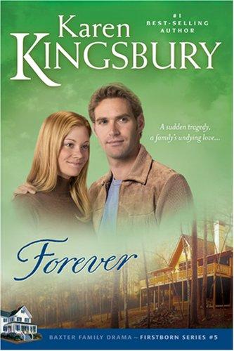 Forever: 05 (Firstborn (Tyndale))