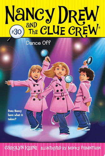 Dance Off: 30 (Nancy Drew & the Clue Crew)