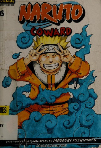 Naruto, Volume 12: Coward (Naruto Chapter Books)