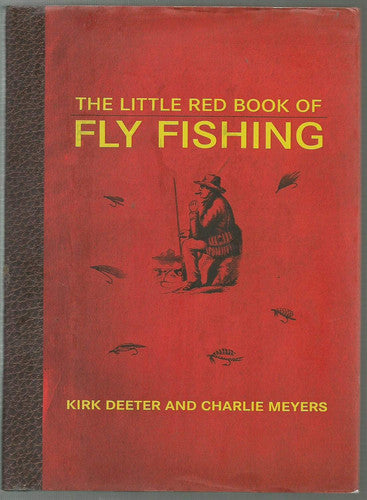 The Little Red Book of Fly Fishing
