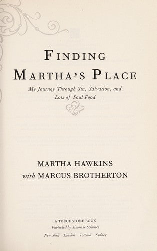 Finding Martha's Place: My Journey Through Sin, Salvation, and Lots of Soul Food