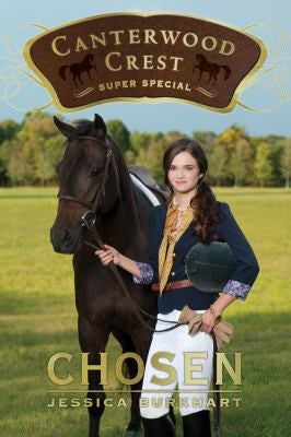 Chosen: Super Special (Canterwood Crest)
