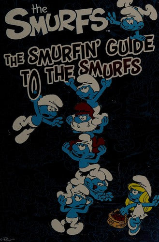 The Smurfin' Guide to the Smurfs