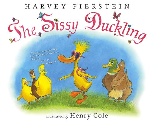 The Sissy Duckling: Book and CD