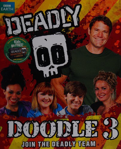 Steve Backshall's Deadly series: Deadly Doodle Book 3