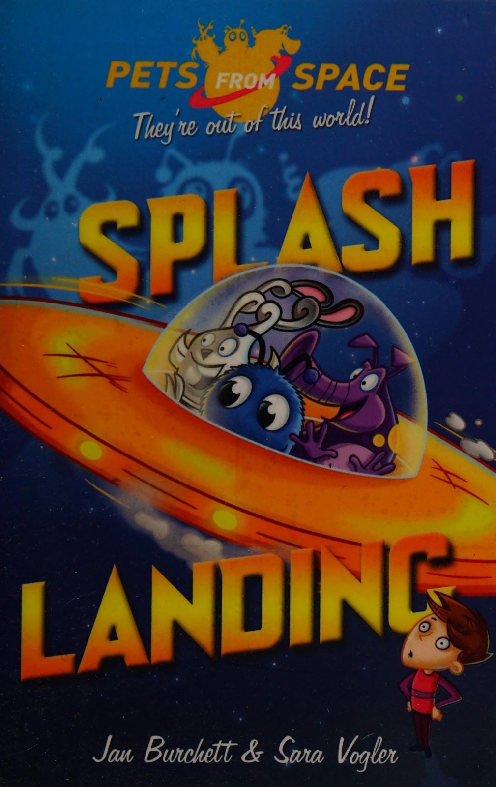 Pets from Space: Splash Landing: Book 1