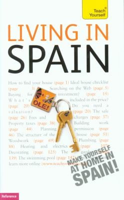 Living in Spain: Teach Yourself (Teach Yourself; Reference)