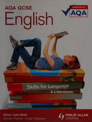 AQA GCSE English: Skills for Language & Literature Textbook