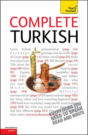 Teach Yourself Complete Turkish - Book Only (TY Complete Courses): Learn to Read, Write, Speak and Understand a New Language with Teach Yourself