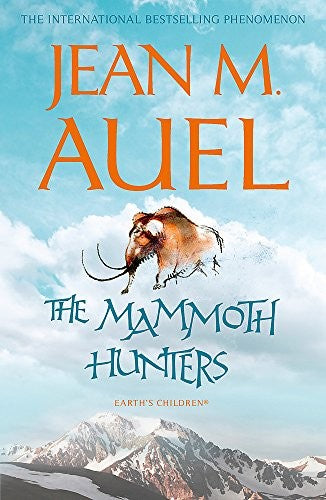 The Mammoth Hunters (Earth's Children)