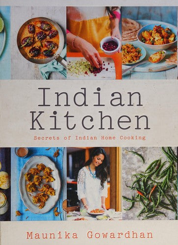 Indian Kitchen: Secrets of Indian home cooking