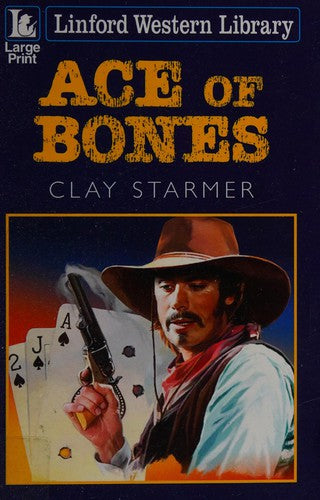 Ace Of Bones (Lindord Western Library)