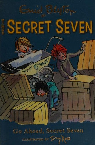 Go Ahead, Secret Seven: Book 5
