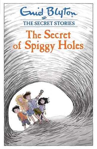 Secret Stories: The Secret of Spiggy Holes: Book 2