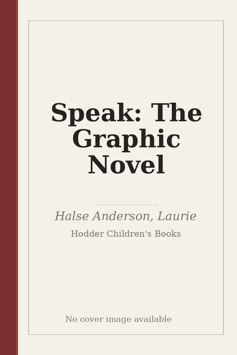 Speak: The Graphic Novel - no cover image available