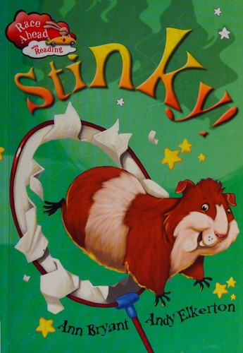 Stinky!: 34 (Race Ahead With Reading)
