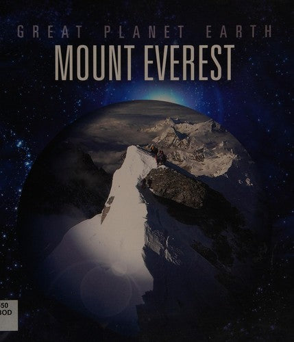 Great Planet Earth: Mount Everest