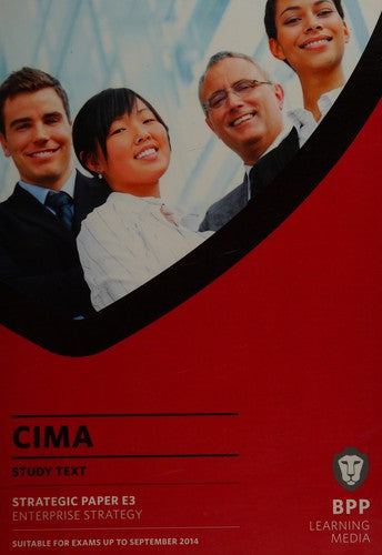 CIMA Enterprise Strategy: Study Text