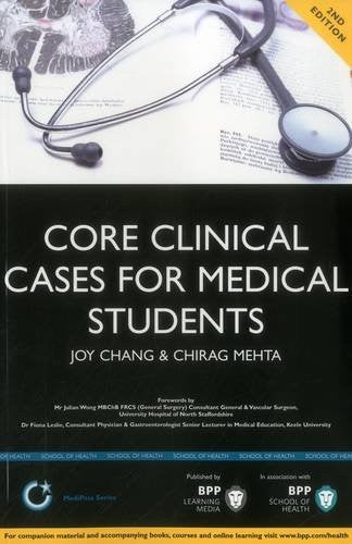 Core Clinical Cases for Medical Students: A problem-based learning approach for succeeding at Medical School (2nd Edition): Study Text (Medipass)