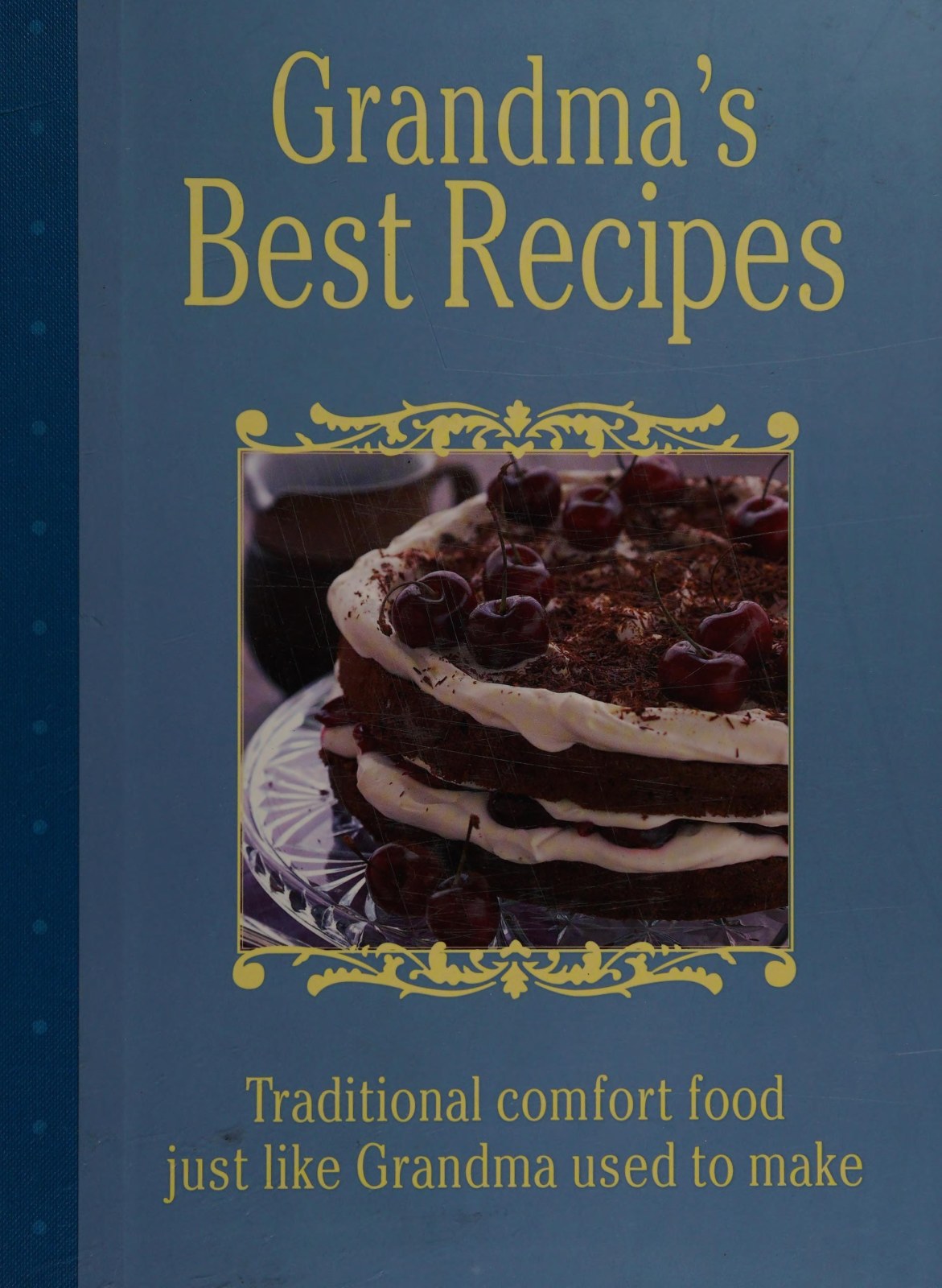 Grandma's Best Recipes