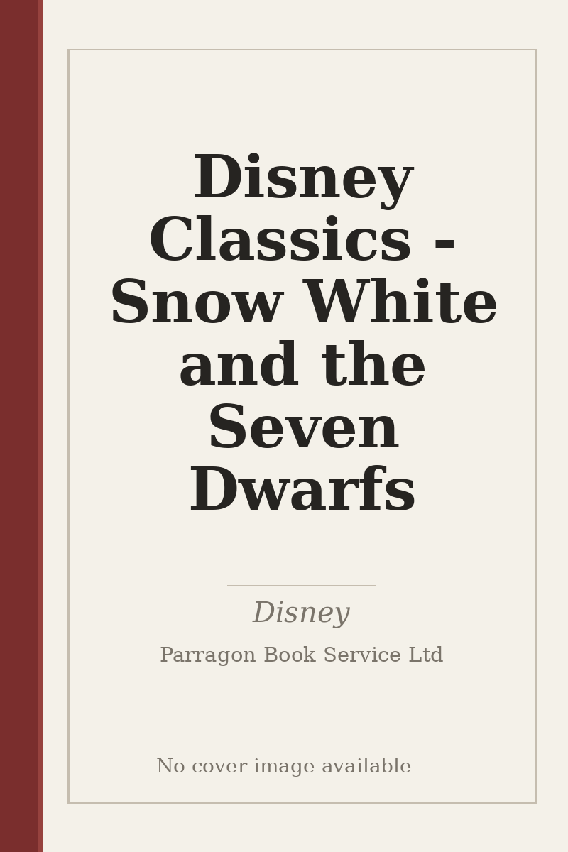 Disney Classics - Snow White and the Seven Dwarfs - no cover image available
