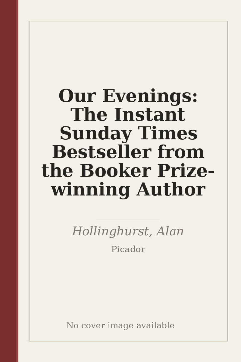 Our Evenings: The Instant Sunday Times Bestseller from the Booker Prize-winning Author - no cover image available