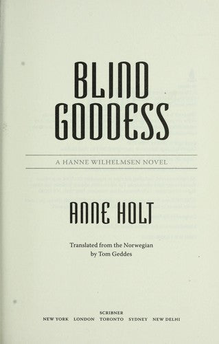 Blind Goddess: Hanne Wilhelmsen Book One: 1