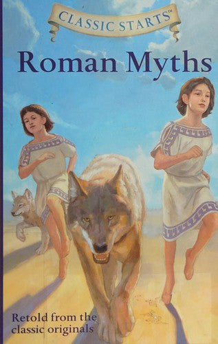 Classic Starts®: Roman Myths