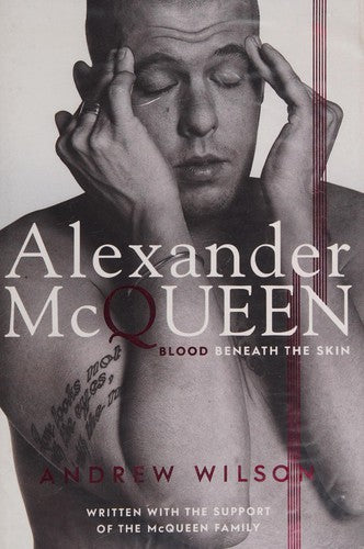Alexander McQueen: Blood Beneath the Skin