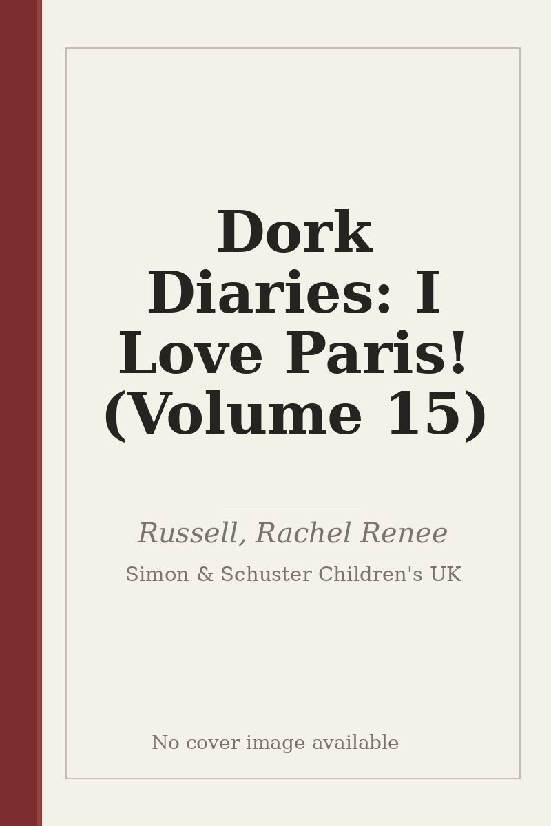 Dork Diaries: I Love Paris! (Volume 15) - no cover image available