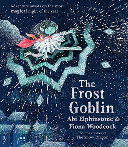 The Frost Goblin: A magical Christmas gift for children aged 3+