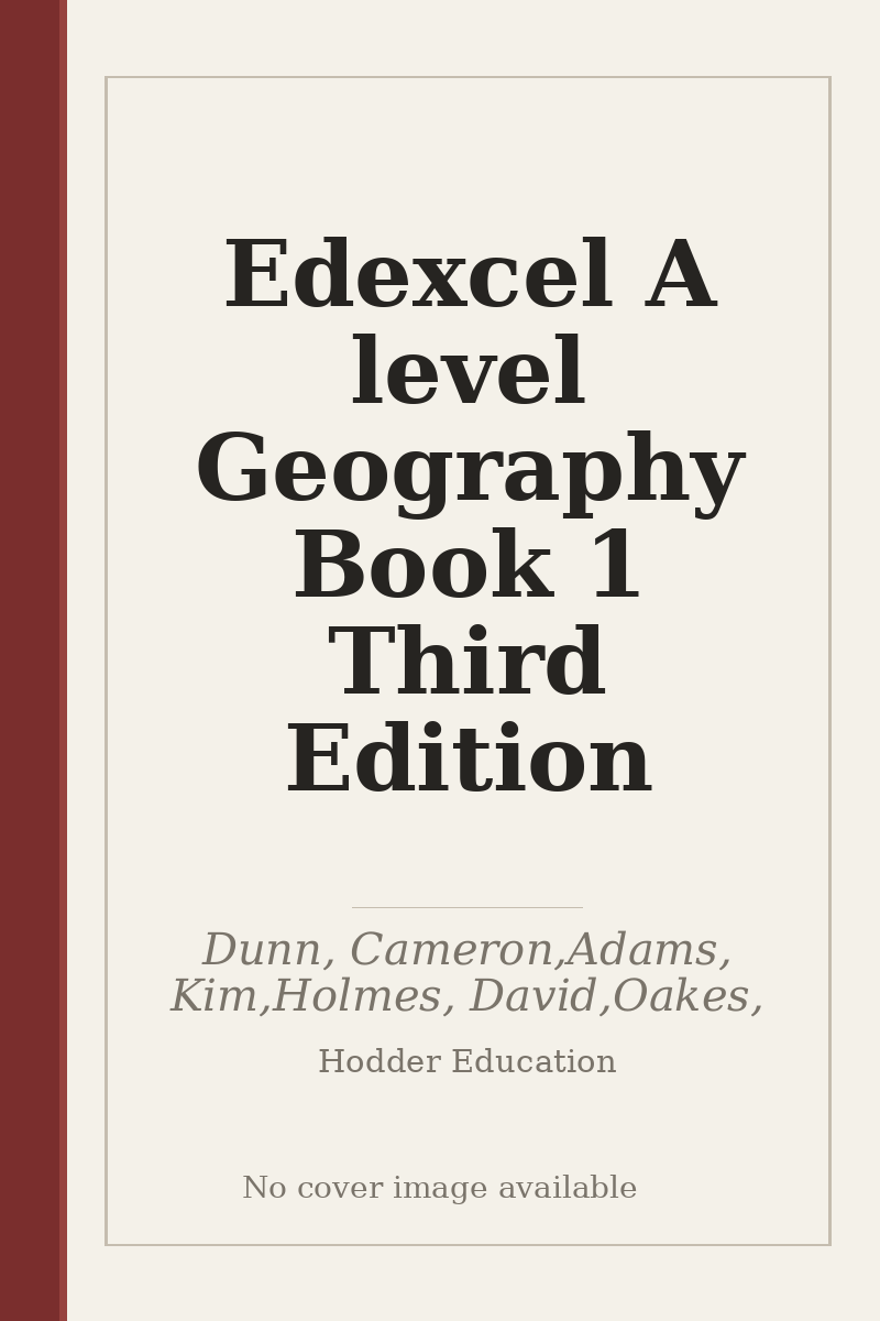 Edexcel A level Geography Book 1 Third Edition - no cover image available