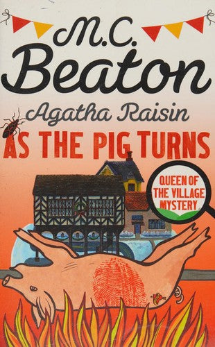 Agatha Raisin: As The Pig Turns