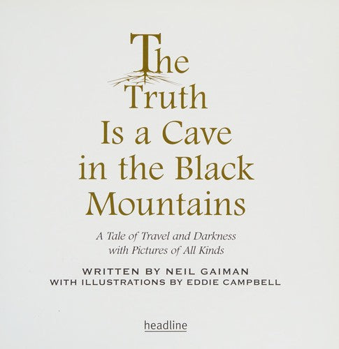 The Truth Is a Cave in the Black Mountains