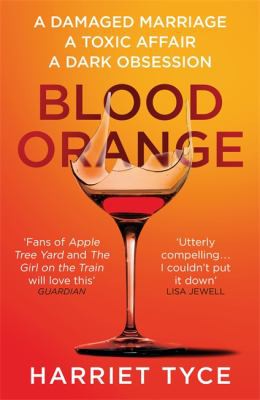 Blood Orange: The gripping, bestselling Richard & Judy book club thriller