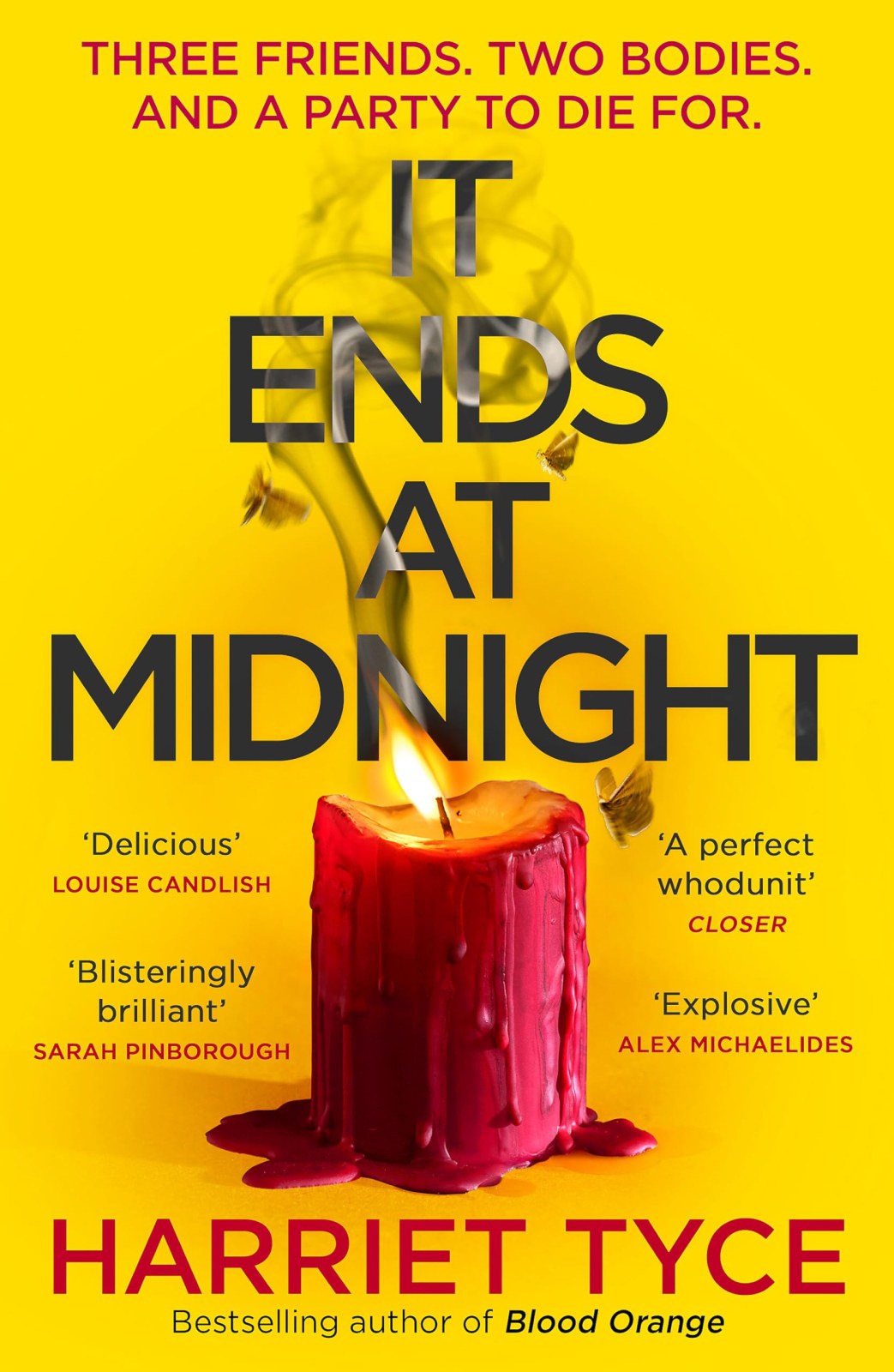 It Ends At Midnight: The addictive bestselling thriller from the author of Blood Orange