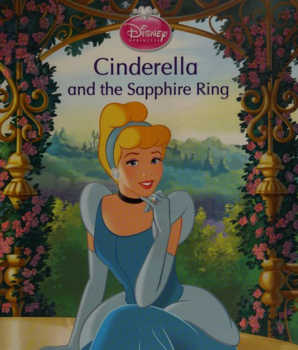 Disney Princess Cinderella and the Sapphire Ring