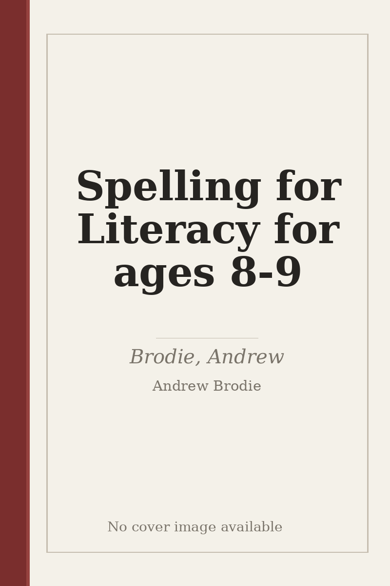 Spelling for Literacy for ages 8-9 - no cover image available