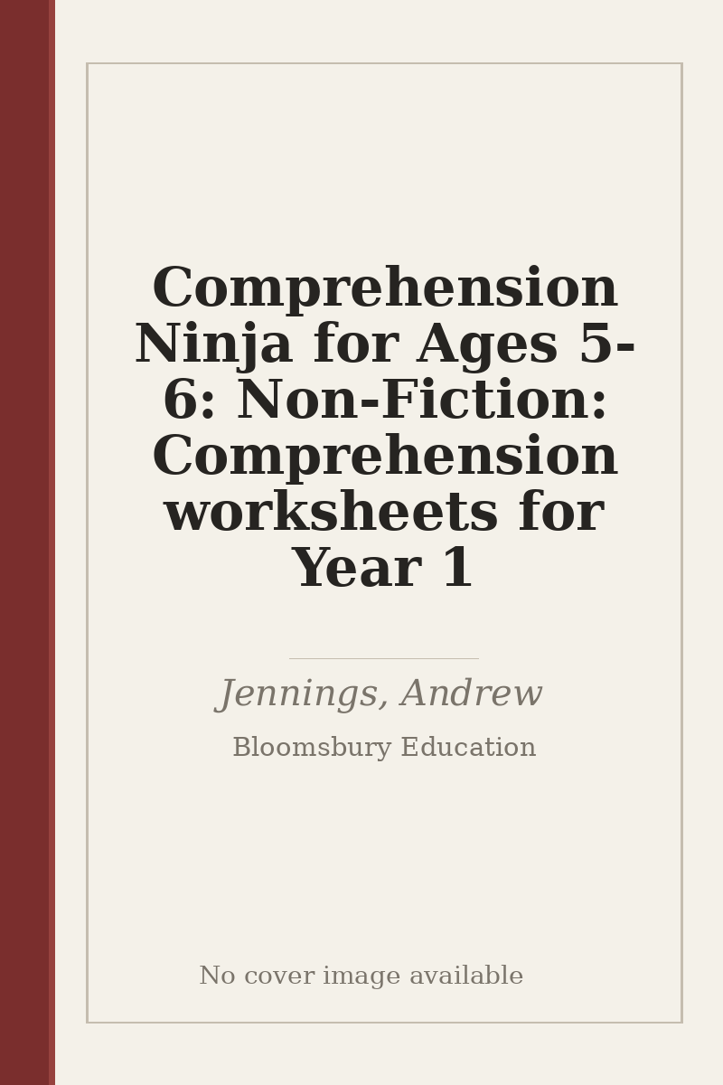 Comprehension Ninja for Ages 5-6: Non-Fiction: Comprehension worksheets for Year 1 - no cover image available
