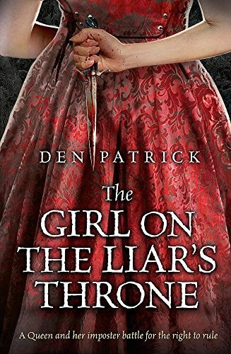 The Girl on the Liar's Throne (The Erebus Sequence)