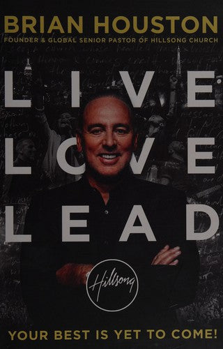 Live, Love, Lead