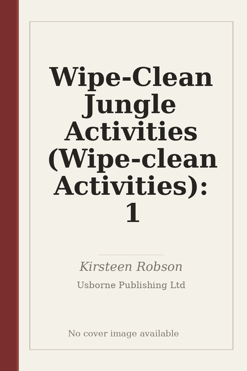 Wipe-Clean Jungle Activities (Wipe-clean Activities): 1 - no cover image available