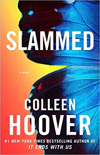 Slammed: A Novel: 1